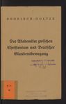 Der Akademiker zwischen Christentum und deutscher Glaubensbewegung