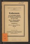 Lutherworte, uns evangelischen Christen zur Klärung, zur Mahnung und zum Trost