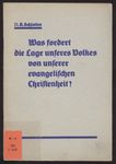 Was fordert die Lage unseres Volkes von unserer evangelischen Christenheit?