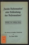 "Zweite Reformation" oder Vollendung der Reformation?