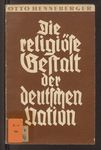 Die religiöse Gestalt der deutschen Nation