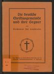 Die deutsche Christusgemeinde und ihre Gegner