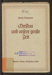 Christus und unsere große Zeit