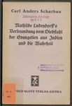 Mathilde Ludendorff's Verleumdung vom Diebstahl der Evangelien aus Indien und die Wahrheit