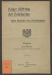 Kaiser Wilhelm der Persönliche - jeder Deutsche eine Persönlichkeit