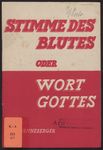 Stimme des Blutes oder Wort Gottes?